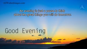 Evening Quotes
