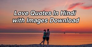 Love Quotes In Hindi With Images Download