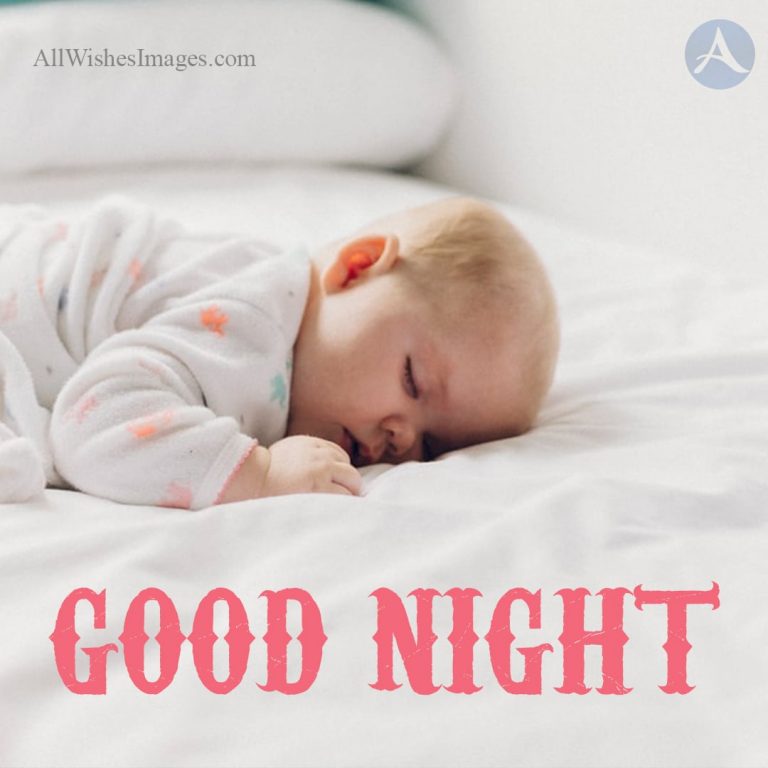 40+ Good Night Baby Images With Quotes (2022) || Baby Good Night Images ...