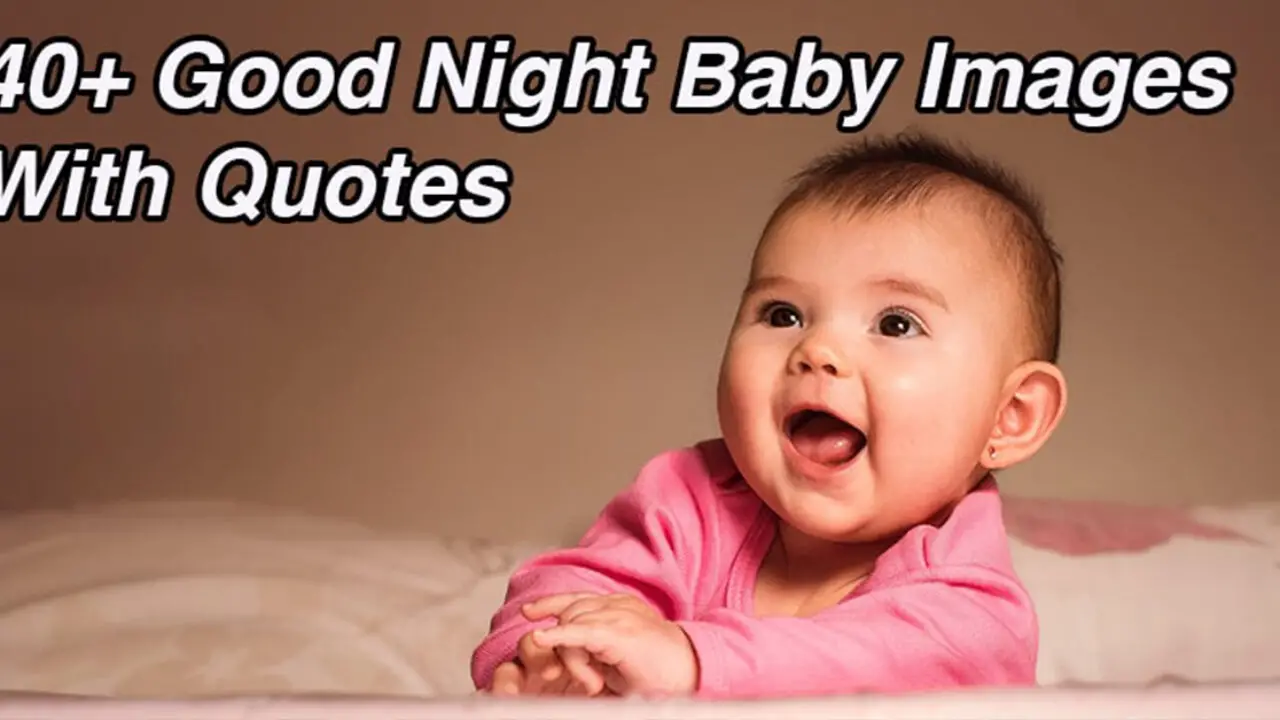 40+ Good Night Baby Images With Quotes (2022) || Baby Good Night ...
